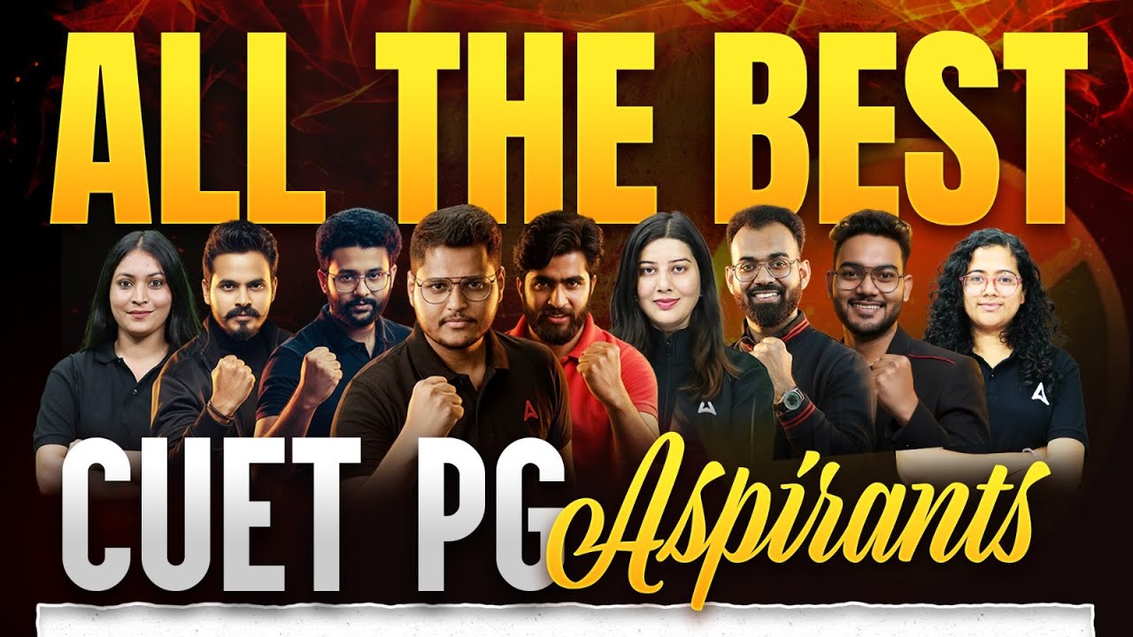 ALL THE BEST CUET PG ASPIRANTS
