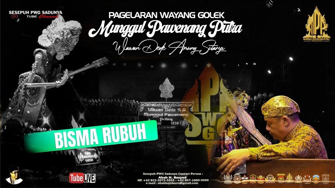 WAYANG GOLEK MUNGGUL PAWENANG PUTRA, DALANG WAWAN DEDE AMUNG SUTARYA, LAKON BISMA RUBUH.