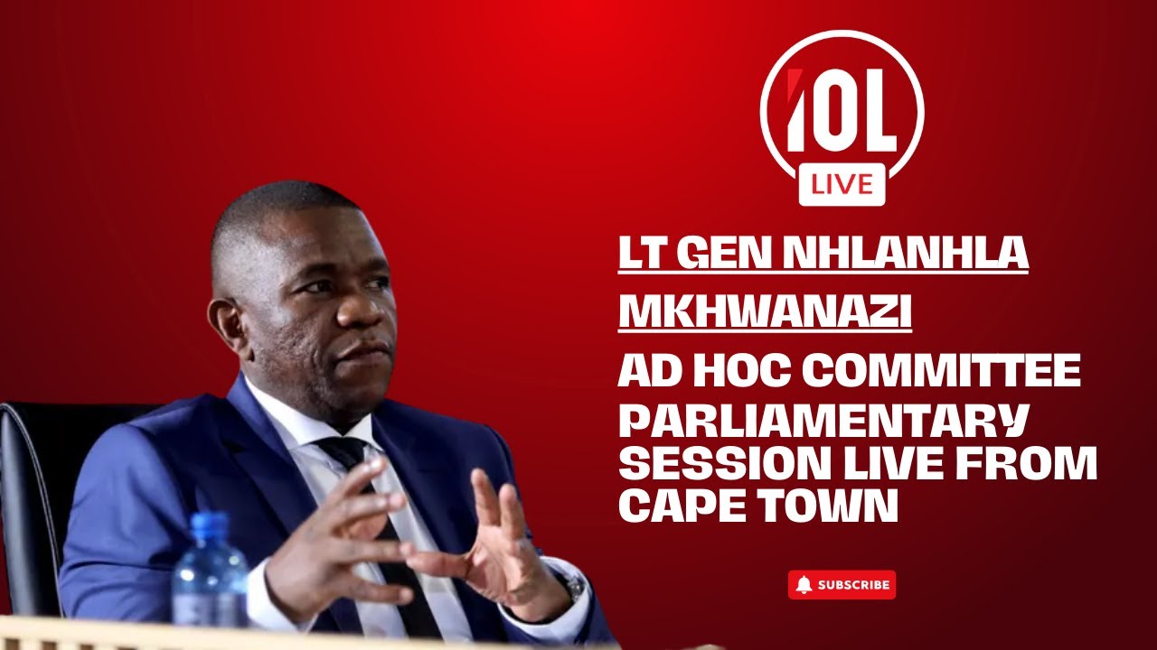 LIVE | Nhlanhla Mkhwanazi Appears Before Ad Hoc Committee in Explosive Allegations Probe | March 18