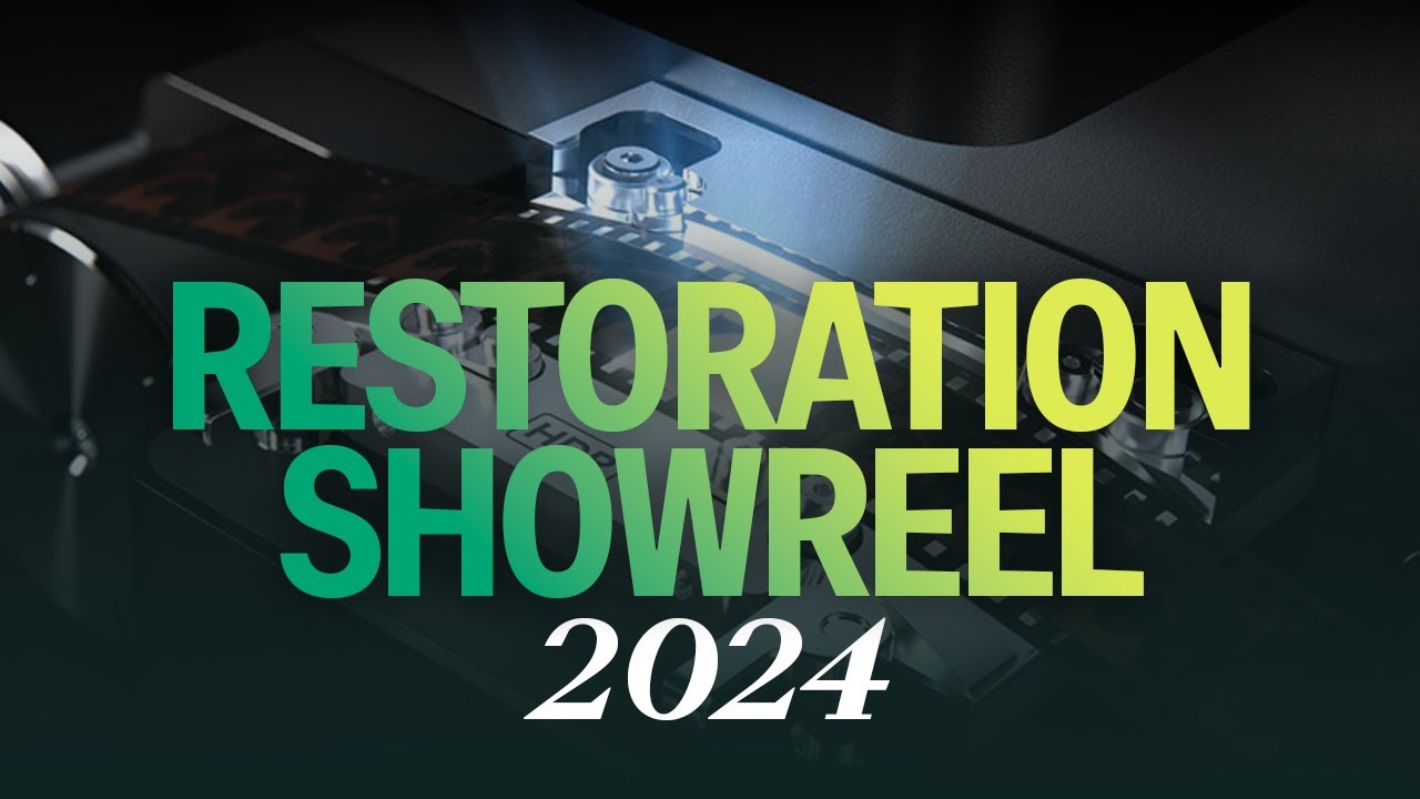 Film Restoration Showreel (2024)