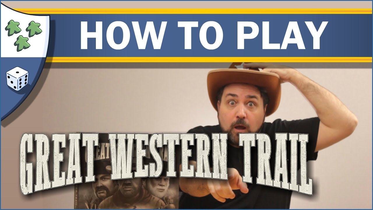 How to Play Great Western Trail
