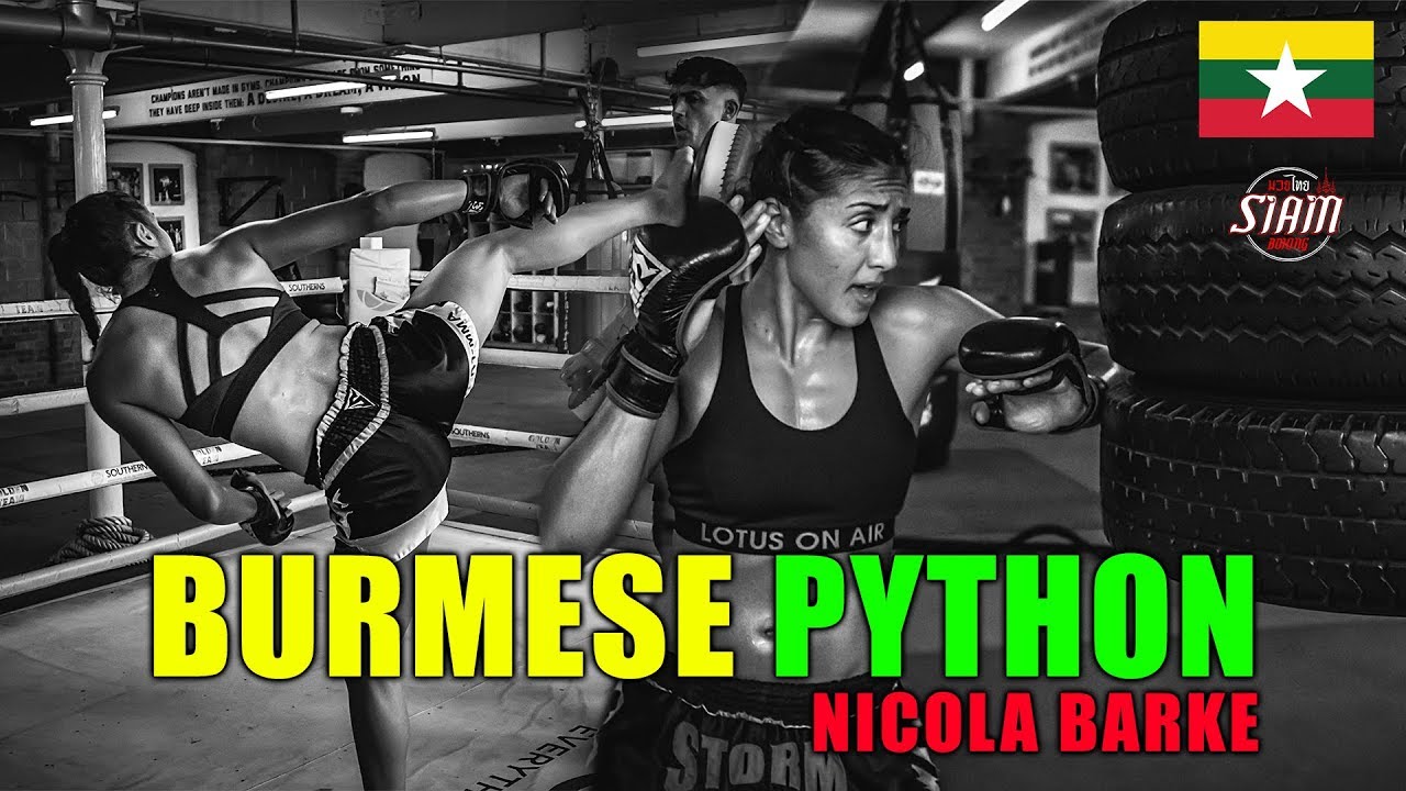 Burmese Python | Nicola Barke Training For Her Lethwei Fight In Myanmar
