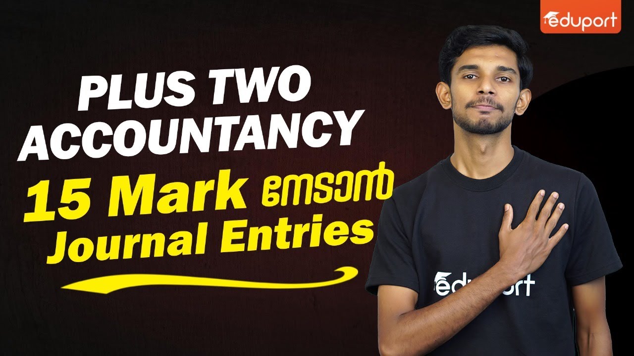 Plus Two Accountancy | Journal Entries Important Questions | Sure Questions | Eduport Commerce