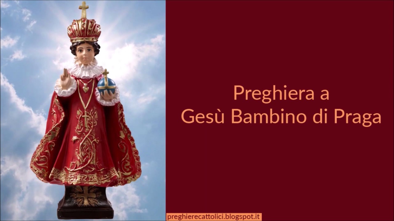 Preghiera a Gesù Bambino di Praga