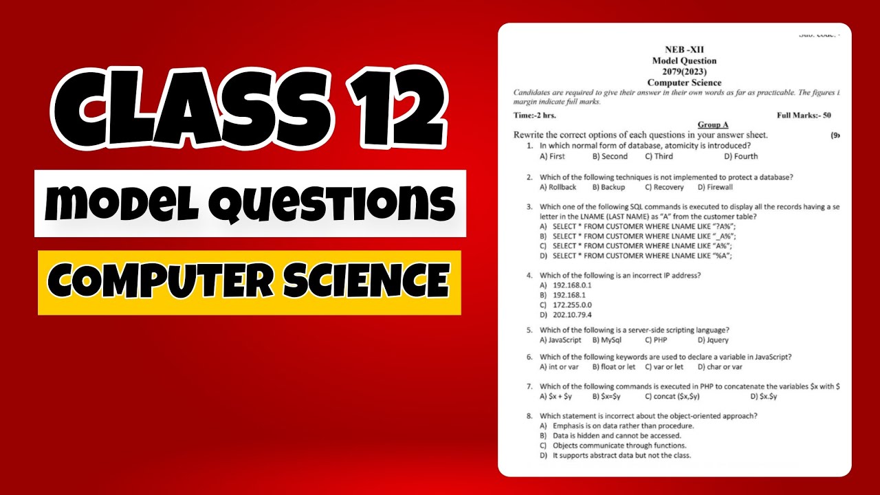 Class 12 Computer Science Model Questions 2083 | NEB CLASS 12 COMPUTER SCIENCE MODEL QUESTIONS 