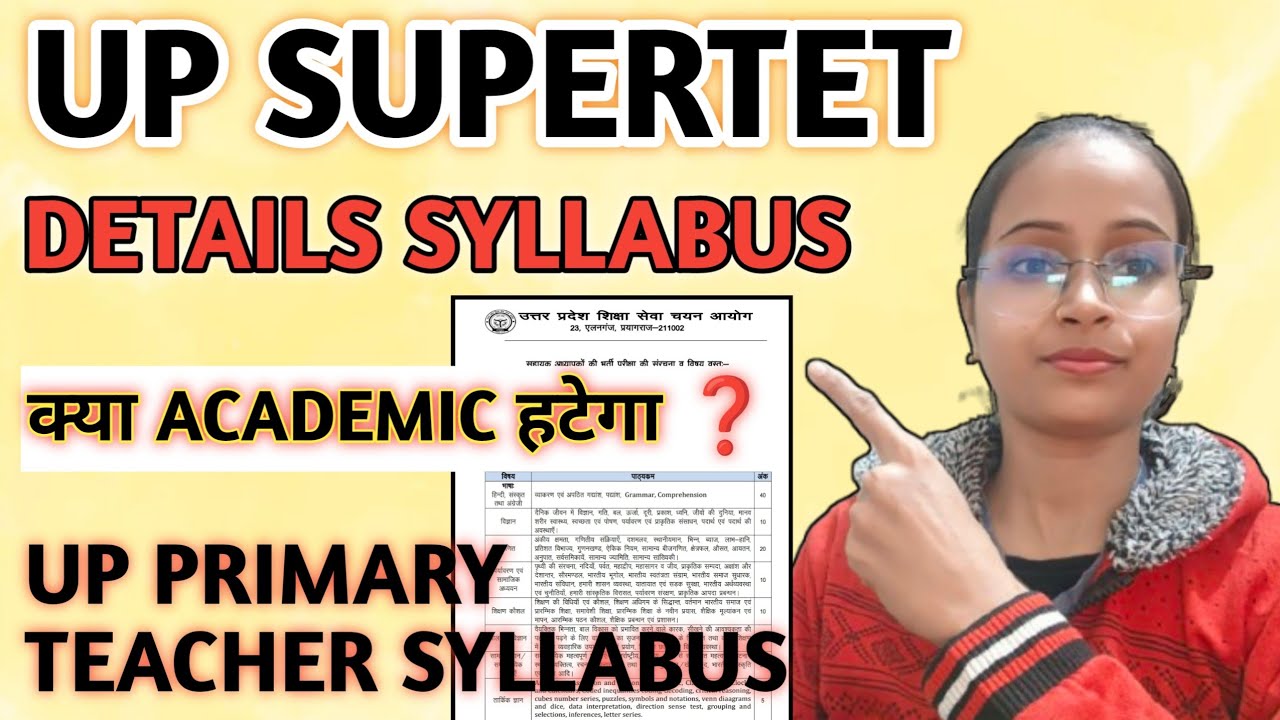 Up Supertet Details Syllabus | Kya Academic Mark hatega ❓| Up Asistent Teacher Full Syllabus 2026 | 