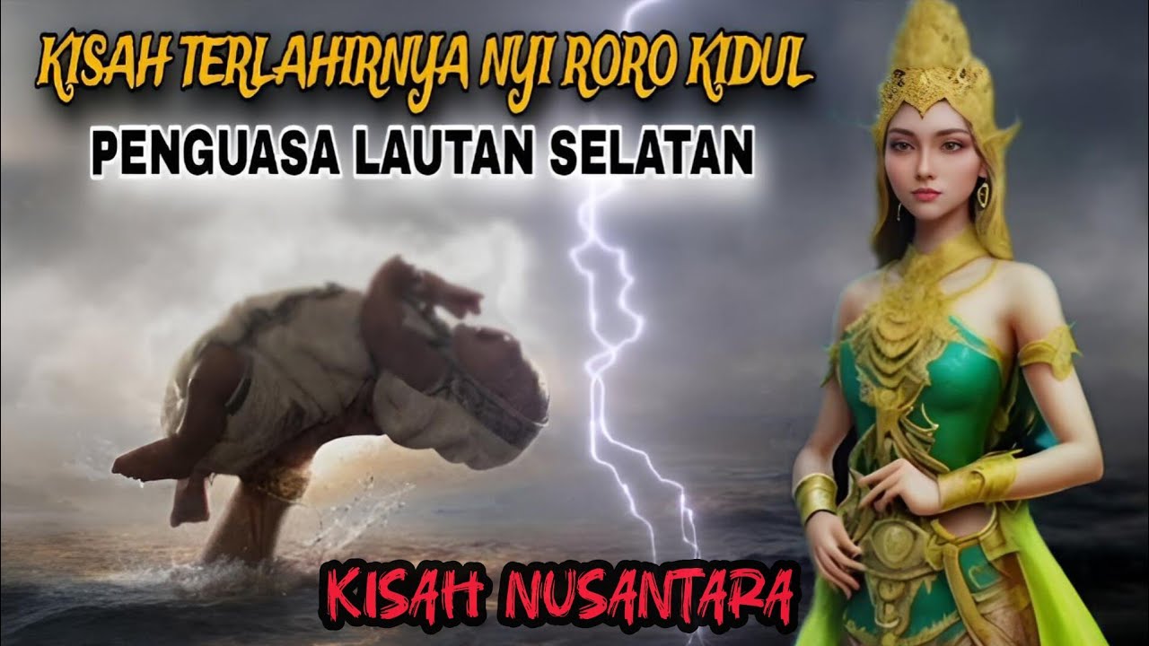 KISAH SEBENARNYA ASAL USUL NYI RORO KIDUL PENGUASA LAUTAN SELATAN JAWA