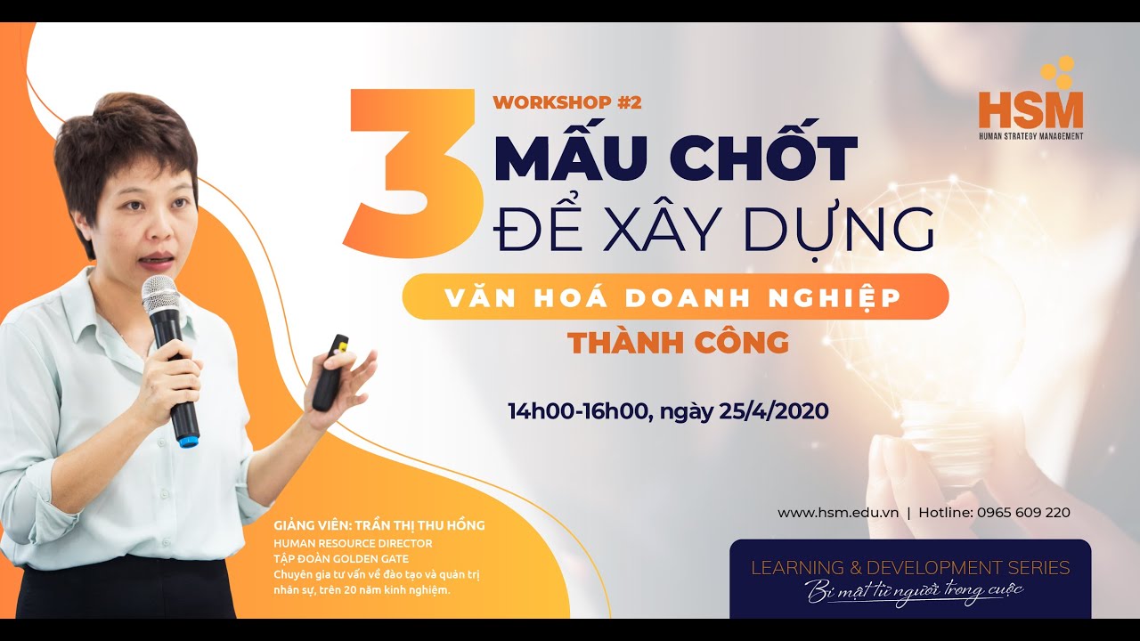 03 MẤU CHỐT ĐỂ XÂY DỰNG VĂN HOÁ DOANH NGHIỆP THÀNH CÔNG