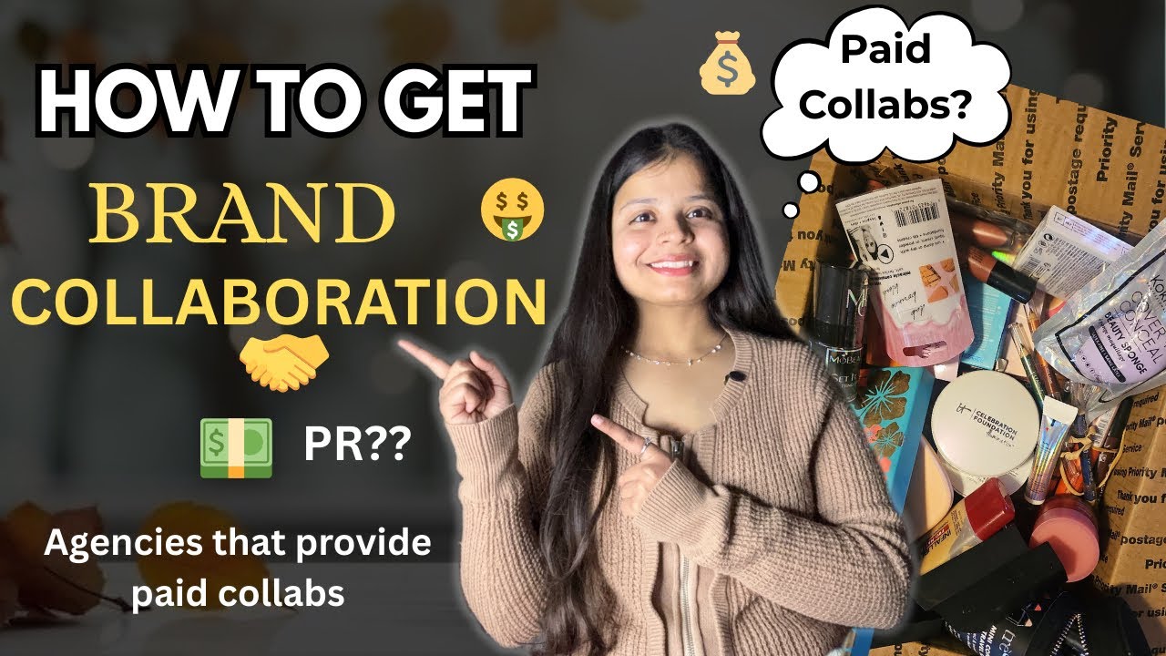 How to collaborate with Brands| Types of Collaboration| Get Free Products from BRAND|#collaboration 