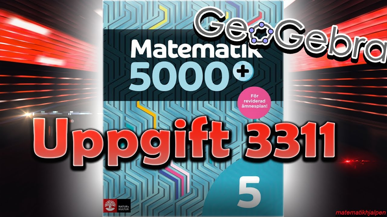 Matematik 5000+ 5 Uppgift 3311