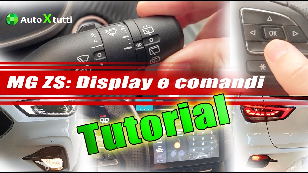 MG ZS: Tutorial cruscotto, volante e devioluci