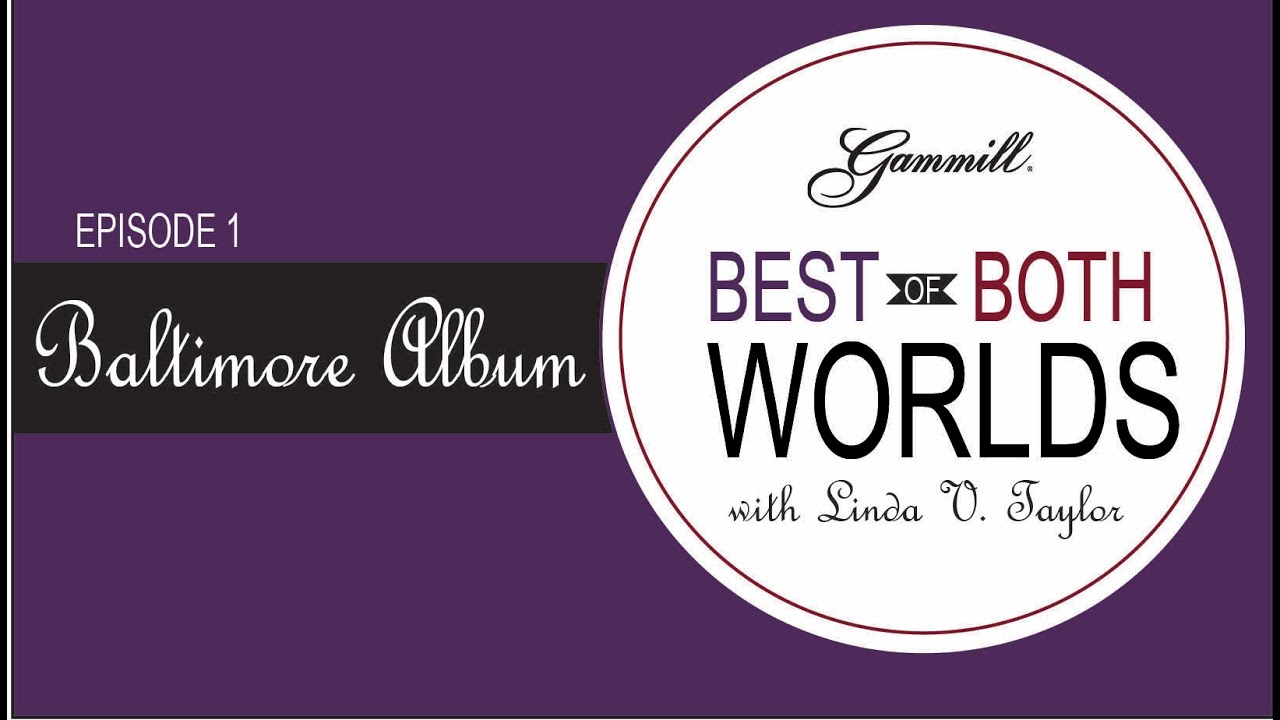 Episode 1 Best of Both Worlds - Baltimore Album Part 1