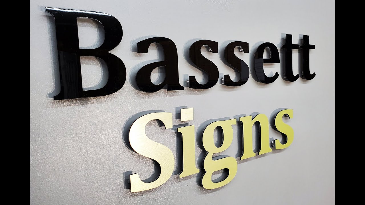 Bassett Signs - Dimensional Letter Installation and Information