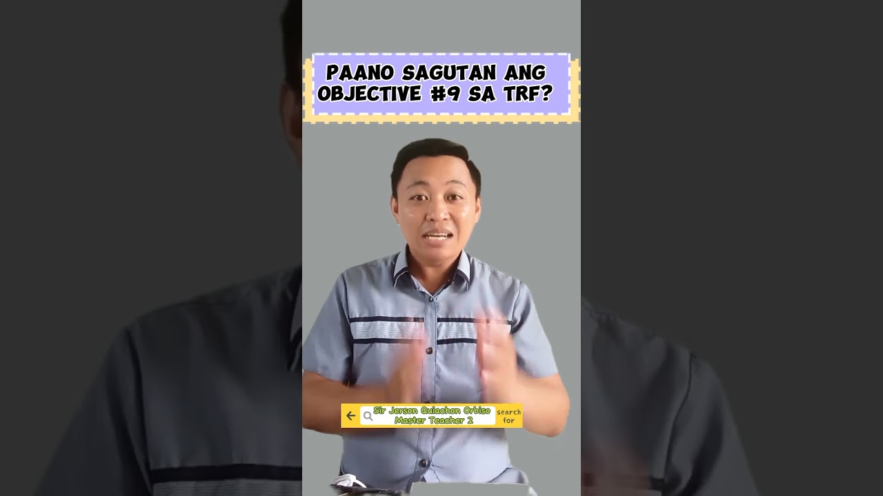 Paano sagutan ang TRF Objective 9?