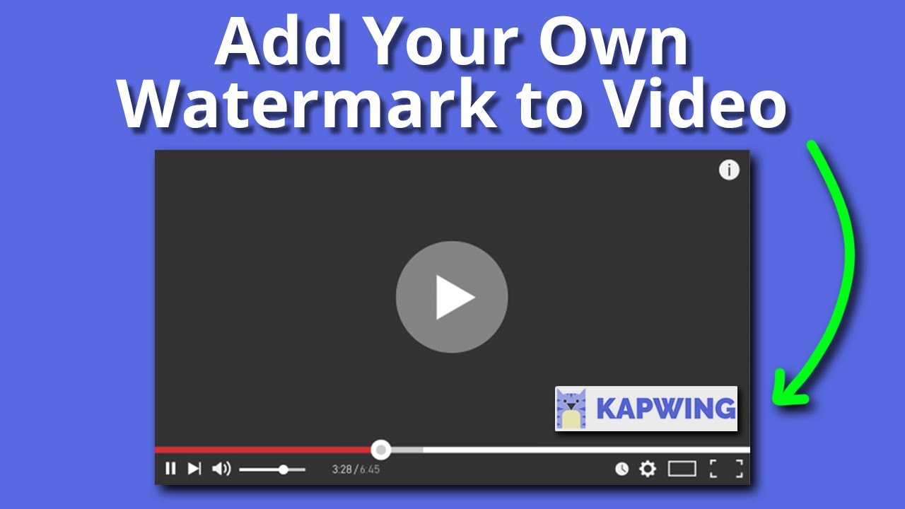 How to Add Your Own Watermark on a Video