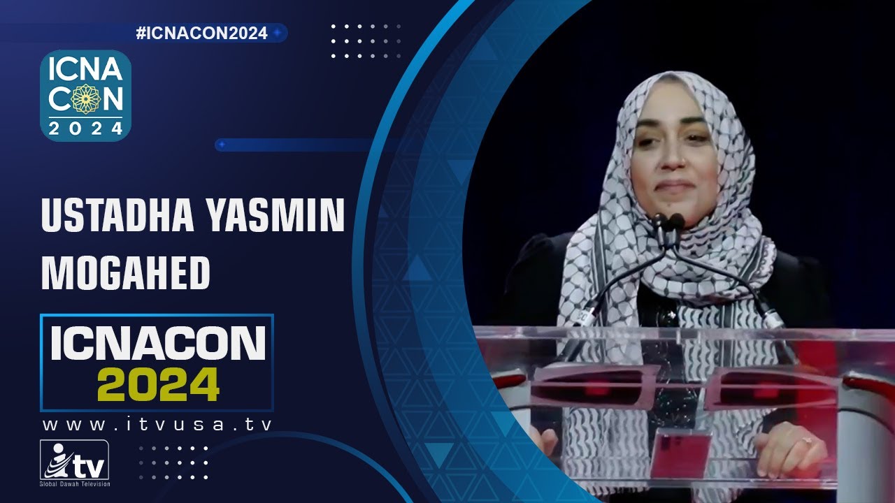 #ICNACON2024 - Честность Юсуфа (АС): честь сохранена | УСТАДХА ЯСМИН МОГАХЕД | iTVusa