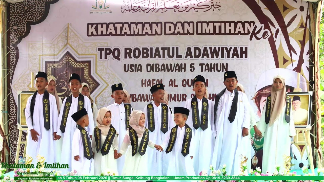LIVE STRIMING || KHATAMAN DAN IMTIHAN KE 1 TPQ ROBIATUL ADAWIYAH || KELBUNG GALIS BANGKALAN