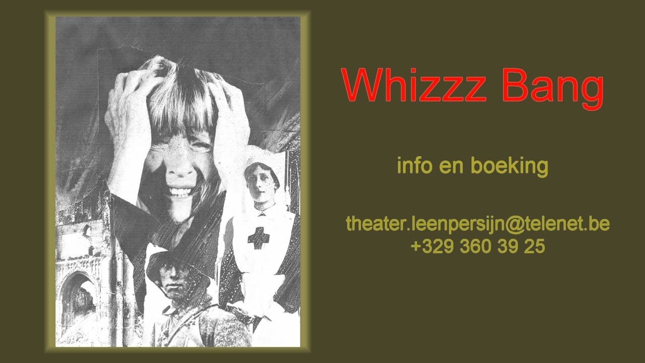 Theater Leen Persijn:  Whizzz Bang