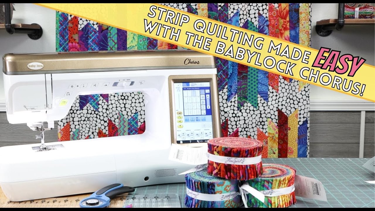Strip Quilting Made EASY With The BabyLock Chorus & Stripology Ruler!