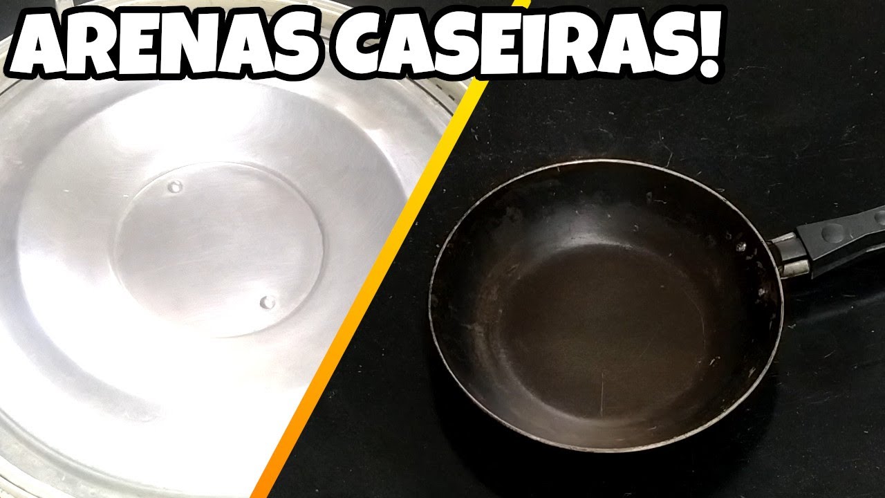 FAÇA ARENAS CASEIRAS COM ESSES OBJETOS!