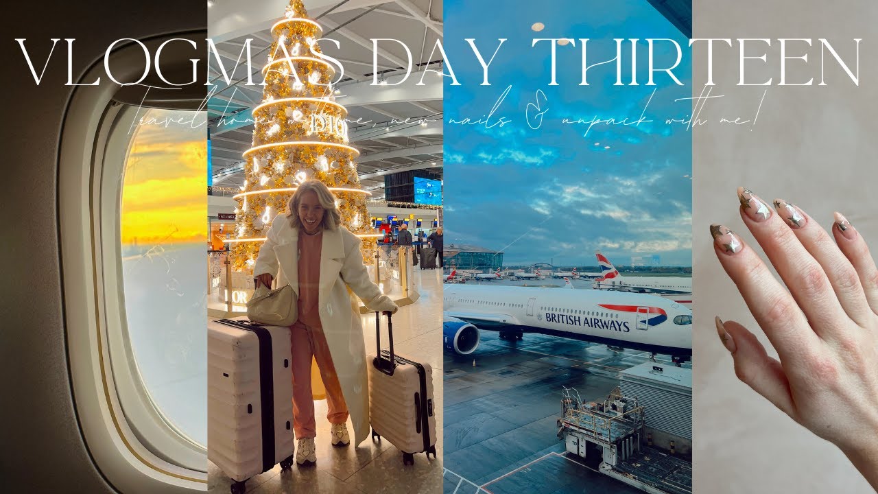 VLOGMAS DAY 13! TRAVEL HOME WITH US, NEW FESTIVE NAILS , UNPACK WITH ME AND GRIEF CHATS | India Moon