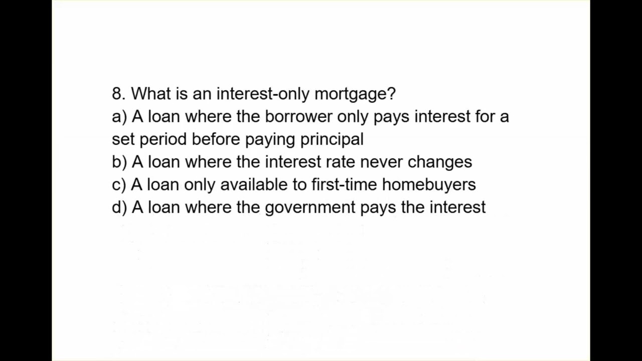 20 Real Estate Exam Questions On Basic Categories of Mortgages - 