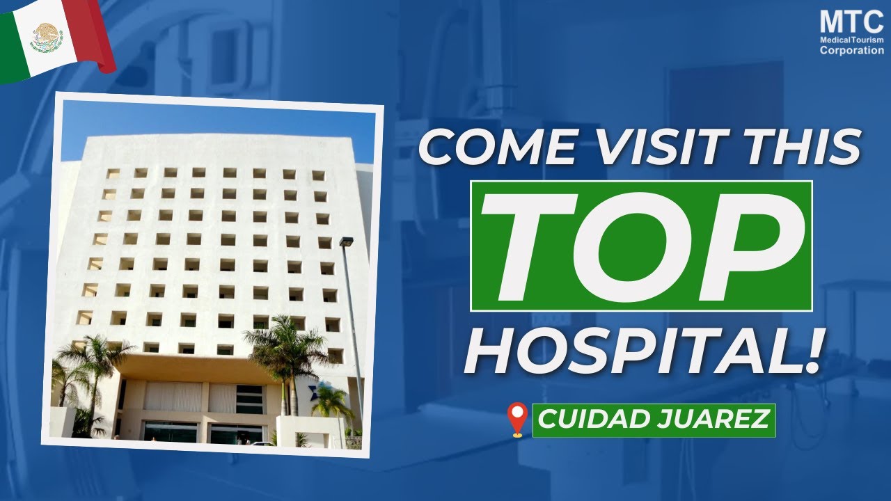 Star Medica Hospital, Ciudad Juarez, Mexico