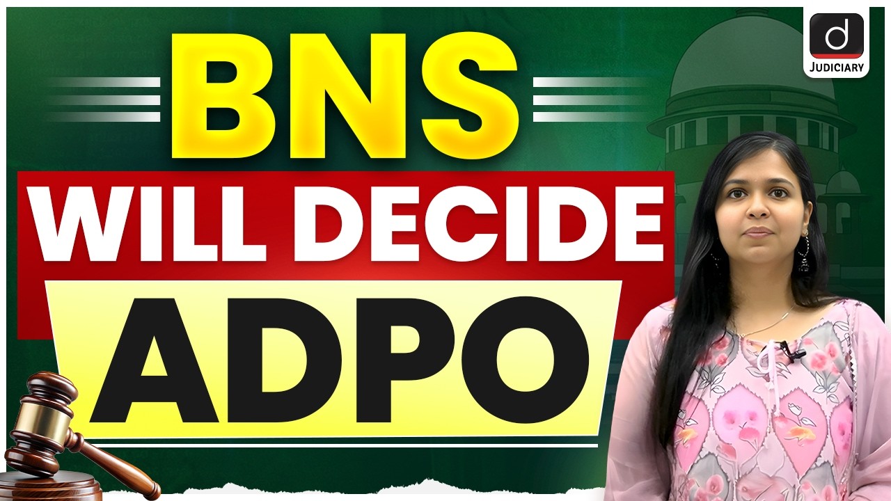 MP ADPO BNS Complete Strategy | Bharatiya Nyaya Sanhita for ADPO Exam 2026 | Drishti Judiciary