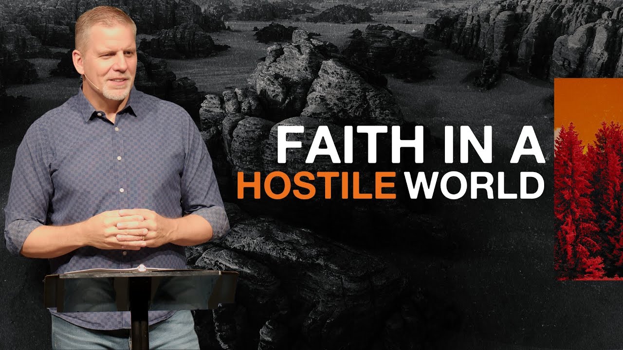 Faith In A Hostile World