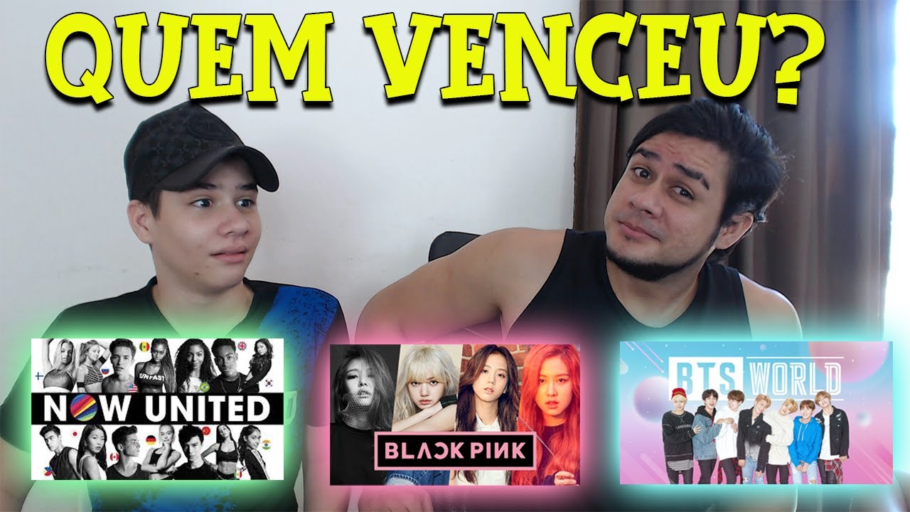 QUEM VENCEU!? BTS, BLACKPINK OU NOW UNITED?