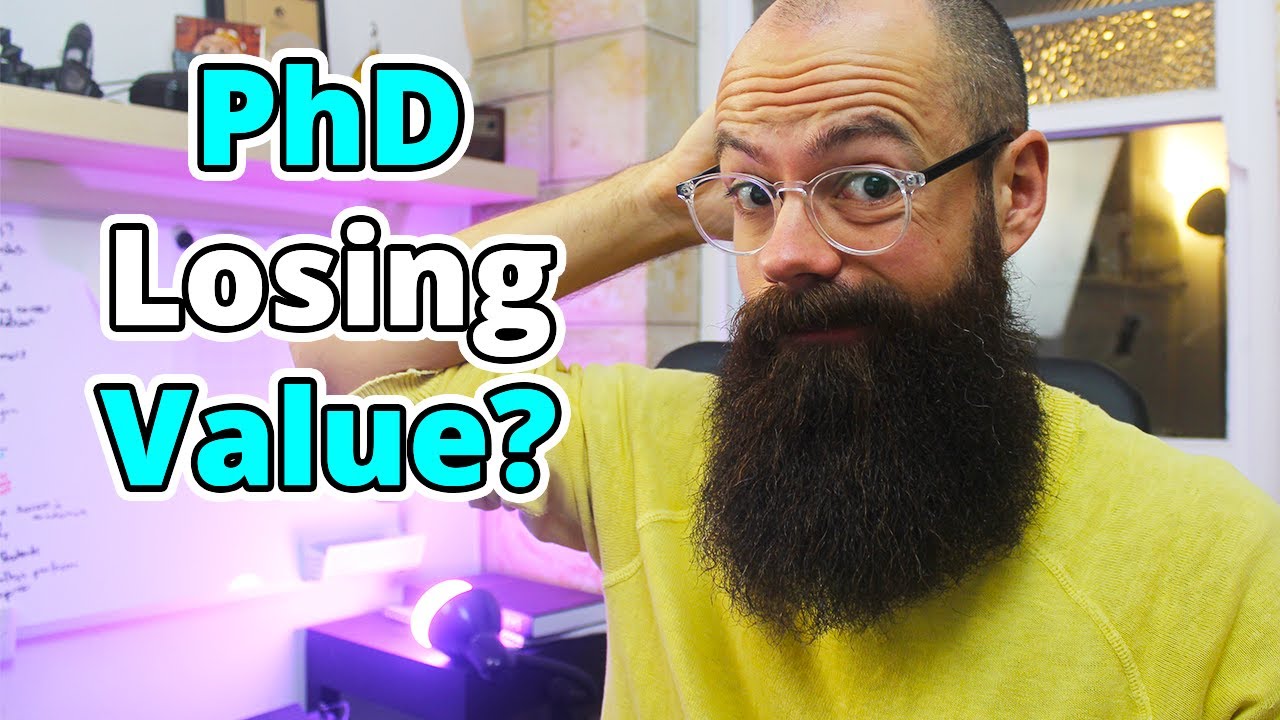 Is a PhD losing its value? What they don't want you to know