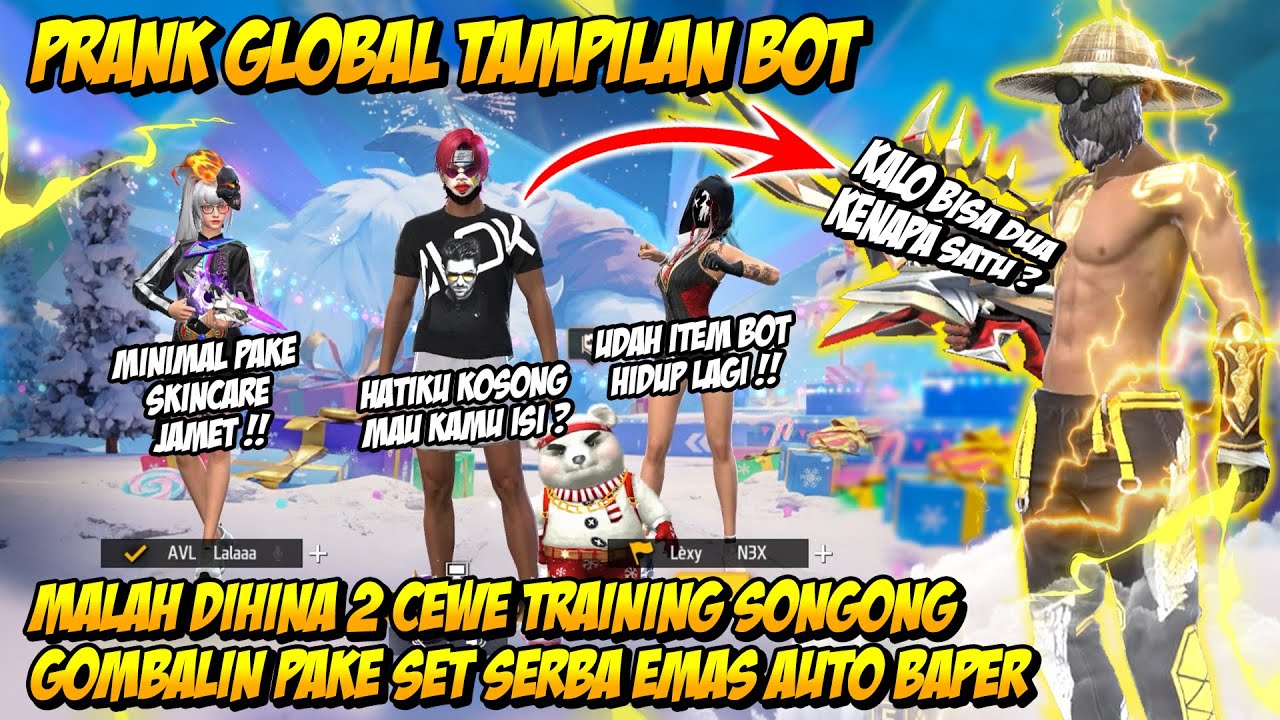 PRANK GLOBAL NYAMAR JADI BOT DIHINA 2 CEWE TRAINING! GANTI SET SERBA EMAS AUTO GOMBALIN SAMPE BAPER!