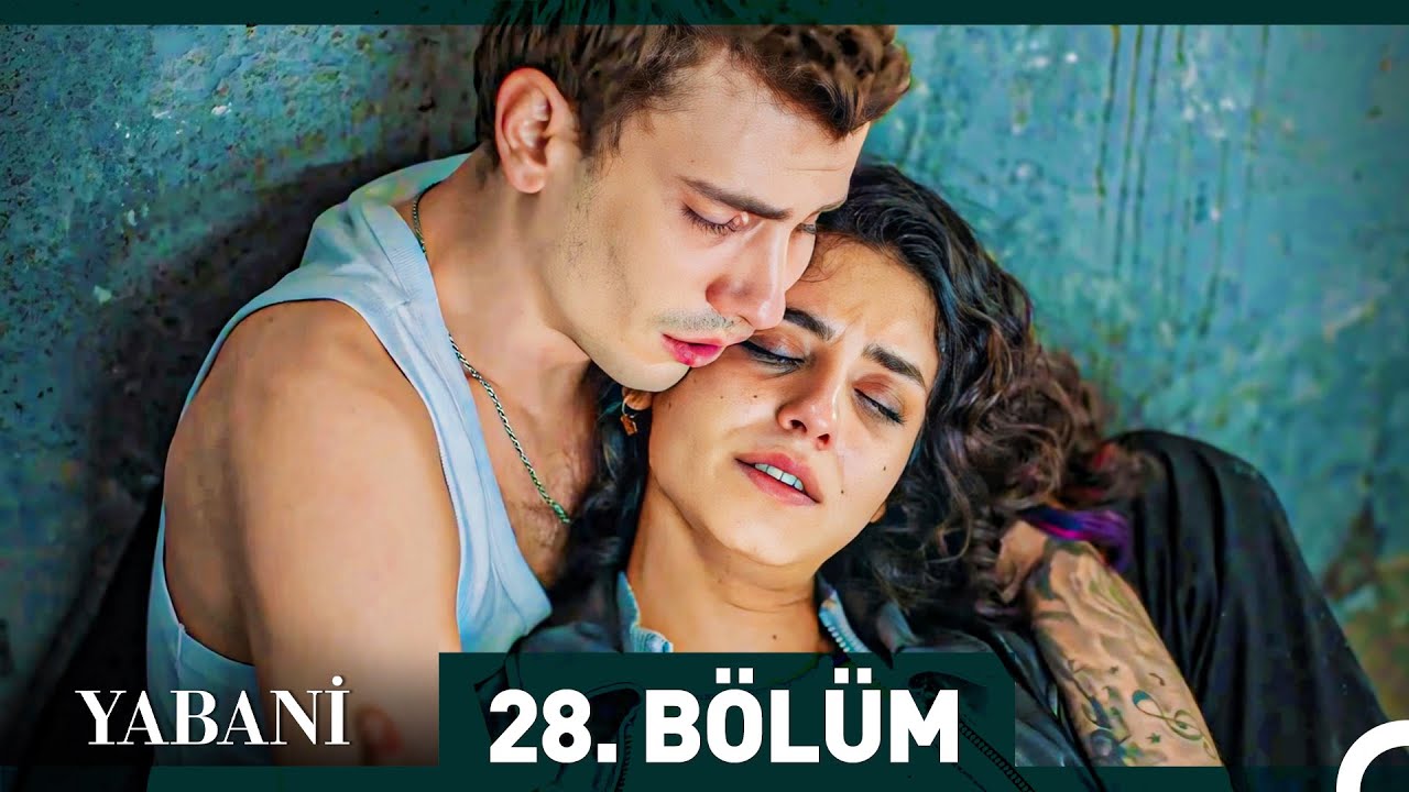 Yabani 28. Bölüm