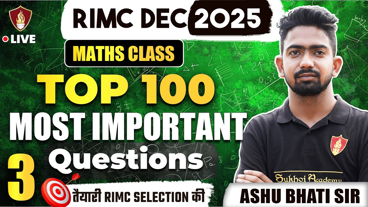 RIMC Maths Top 100 Most Important Questions | Rashtriya Indian Military College Entrance Exam