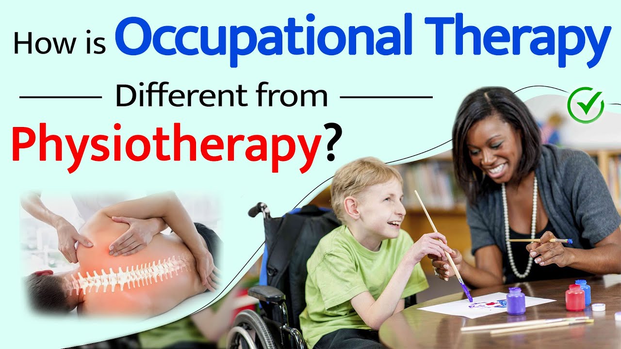 How Is Occupational Therapy Different from Physiotherapy? | Occupational Therapy in Paralysis