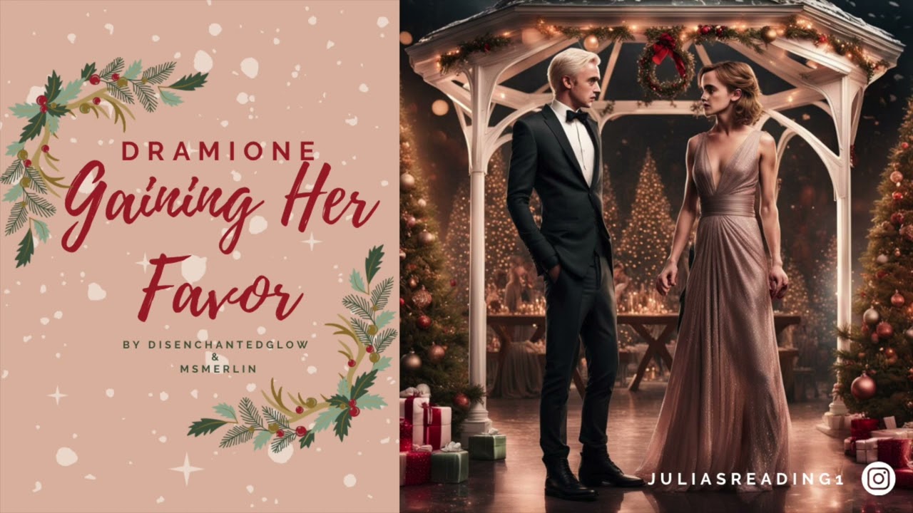 Dramione Oneshot | Gaining Her Favor | X-Mas Special #2 | Harry Potter Fanfiction Hörbuch