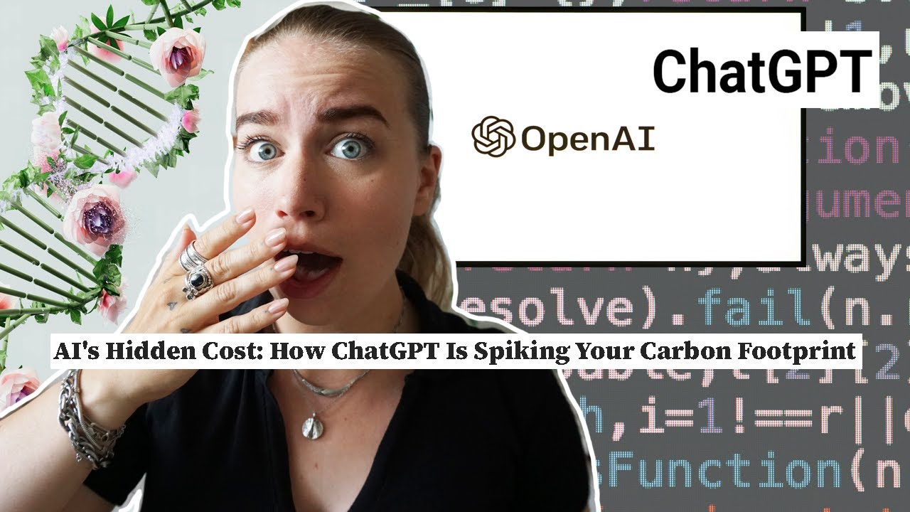 The Environmental impact of AI // ChatGPT sends your individual carbon footprint through the roof