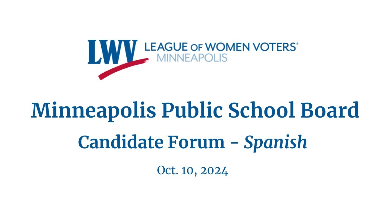 MPS School Board 2024 Candidate Forum - Spanish