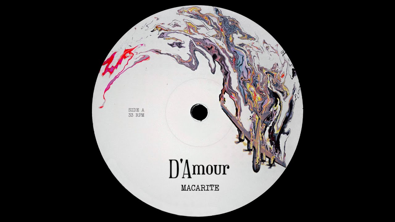 Macarite - D'Amour || Self-Released || 2022