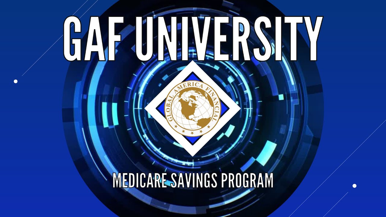 Medicare 101 - Medicare Savings Program