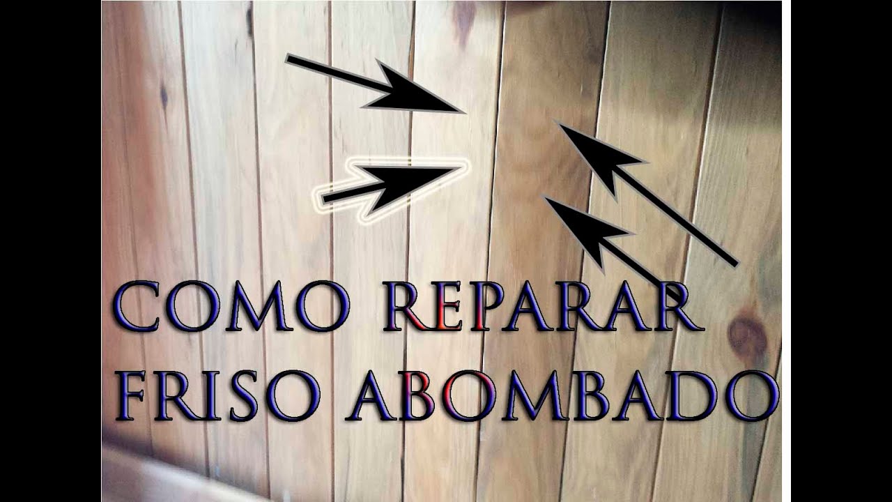 Reparar friso abombado por la humedad. Sin levantarlo.