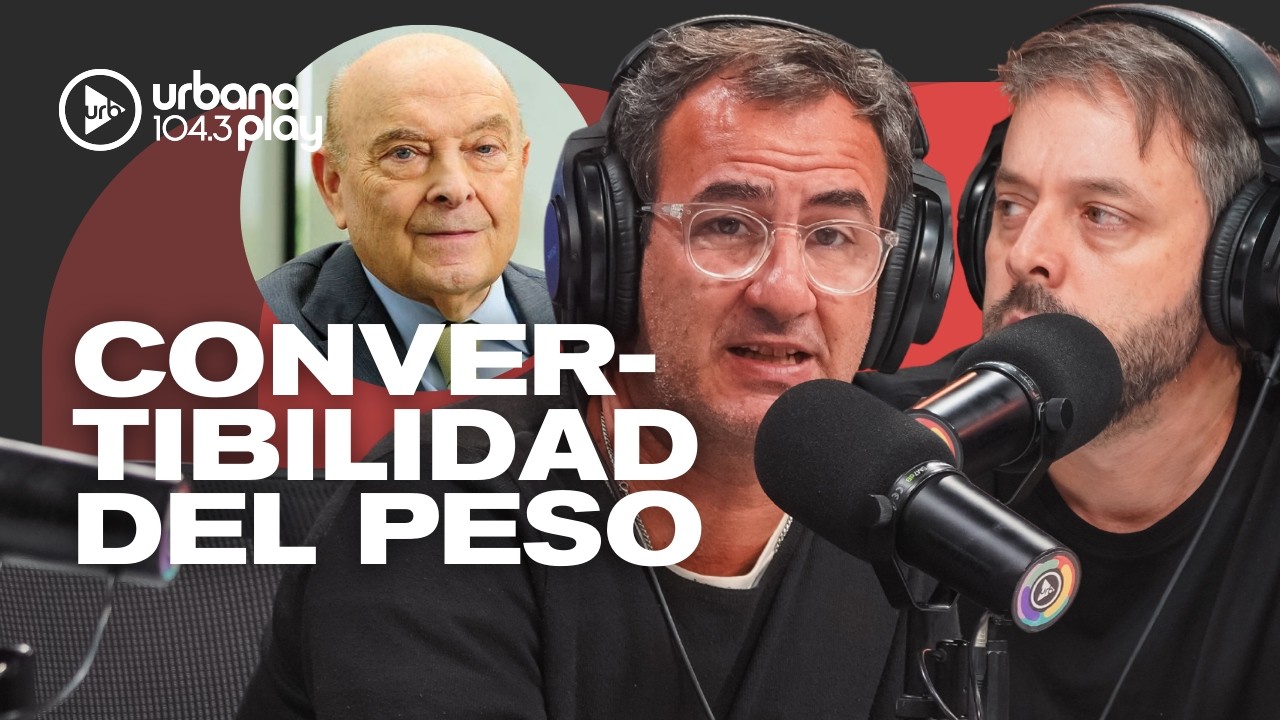 Cavallo pidió por una nueva convertibilidad del peso, reaparición de Mauricio Macri #DeAcáEnMás