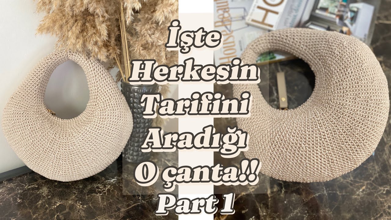 Clutch Çanta Yapımı 1.Bölüm🌸Yuvarlak Çanta 🌸 #knittingbagmodels #knittingbag #örgüçanta