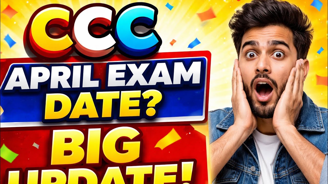 CCC april exam date 2026 | ccc exam date | ccc exam update | ccc exam news