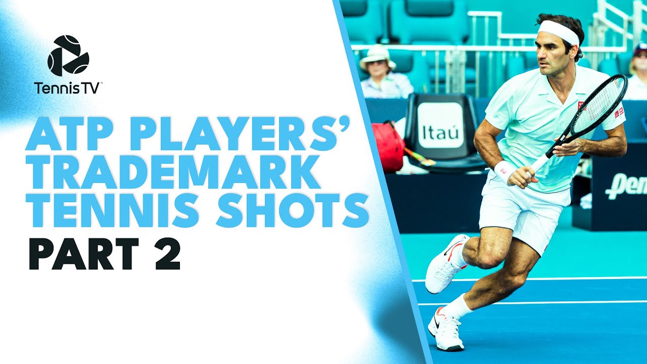 ATP Players' Trademark Tennis Shots | Part 2