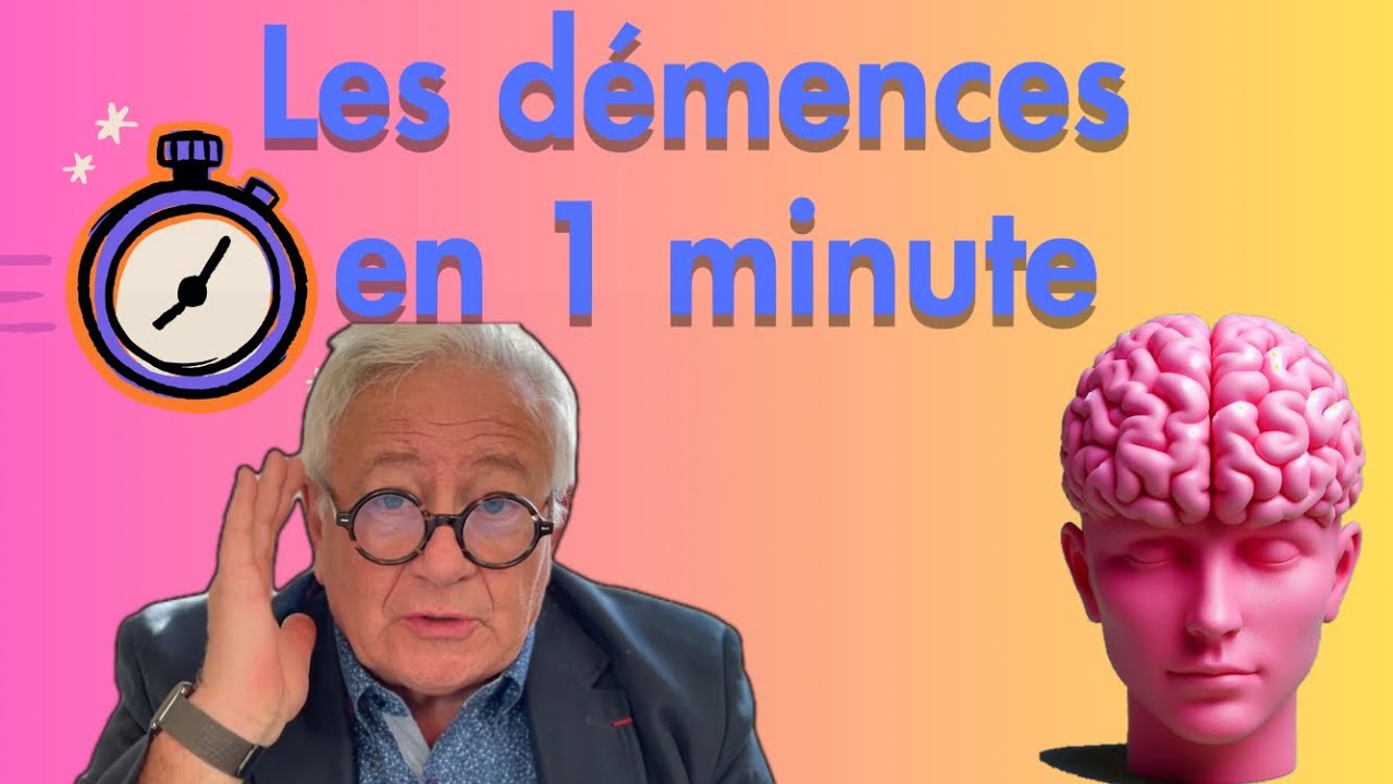 Les d&eacute;mences en 1 minute. &Eacute;l&eacute;ments du diagnostic et prise en charge.