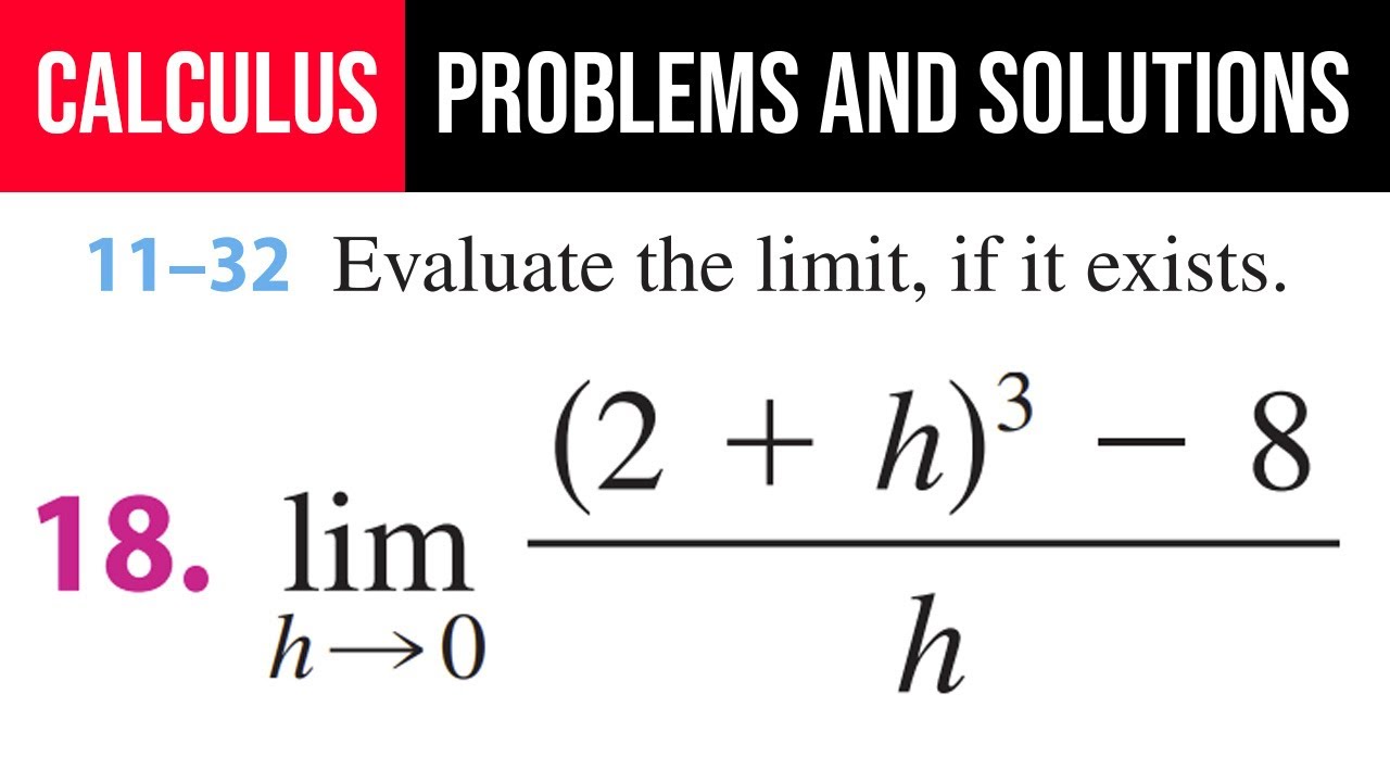 18. Вычислите предел, если он существует. lim(h→0)⁡((2+h)^3-8)/h