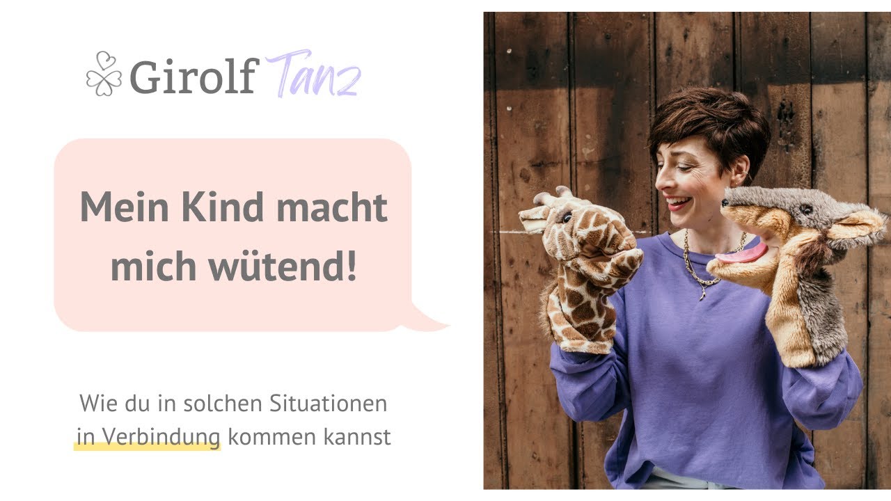 Mein Kind macht mich wütend! | Girolftanz | Kathy Weber