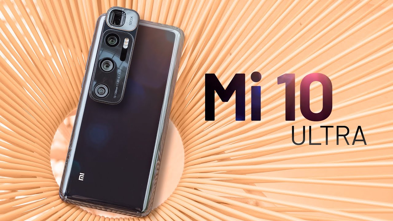 Đánh giá chi tiết Xiaomi Mi 10 Ultra: điện thoại Trung Quốc 16 triệu đã đáng mua?