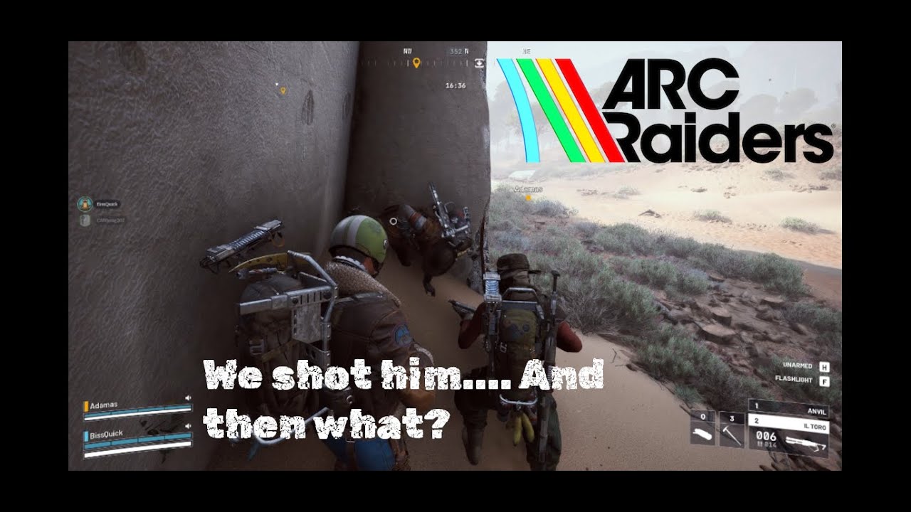 I Killed Him    Then I Saved Him Arc Raiders